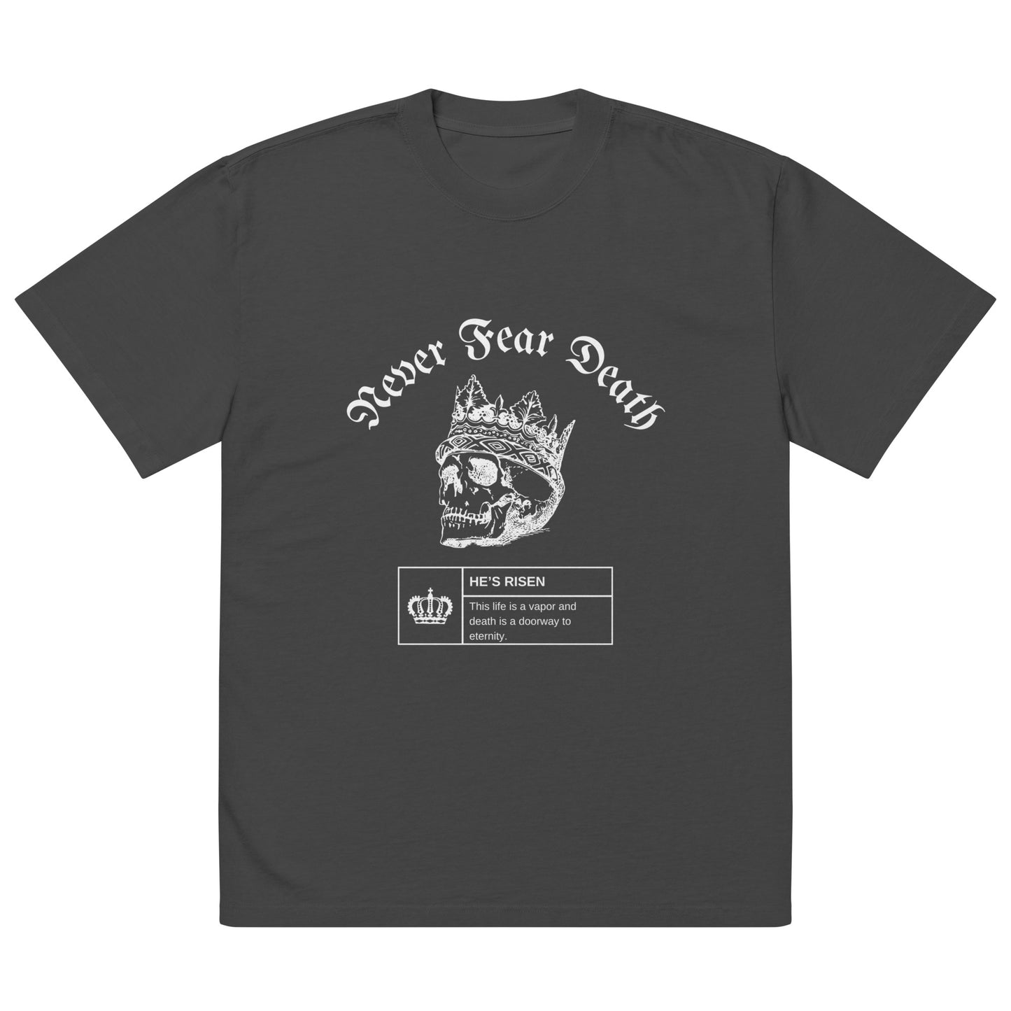 Over sized faded Never Fear Death - T-shirt