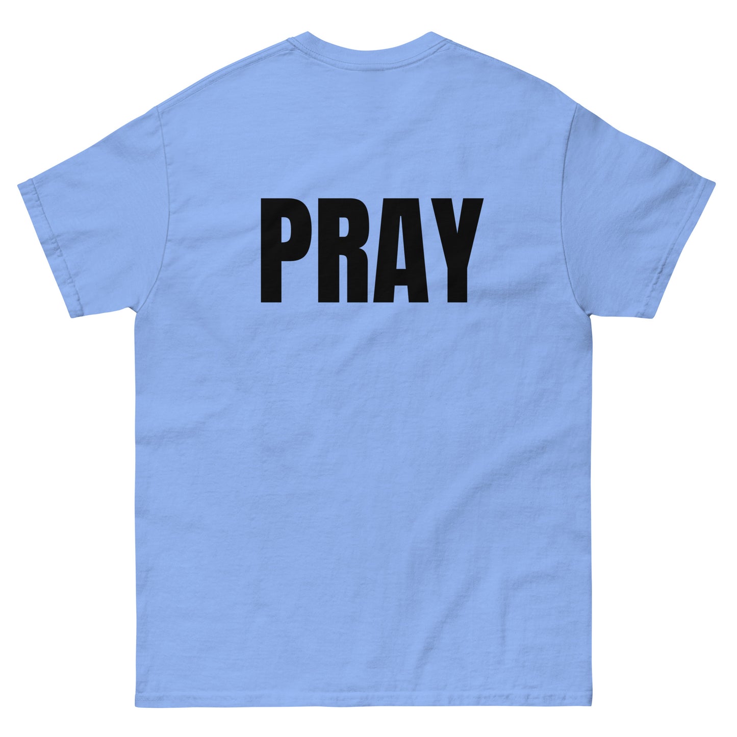 PRAY - Unisex classic tee (summer collection)