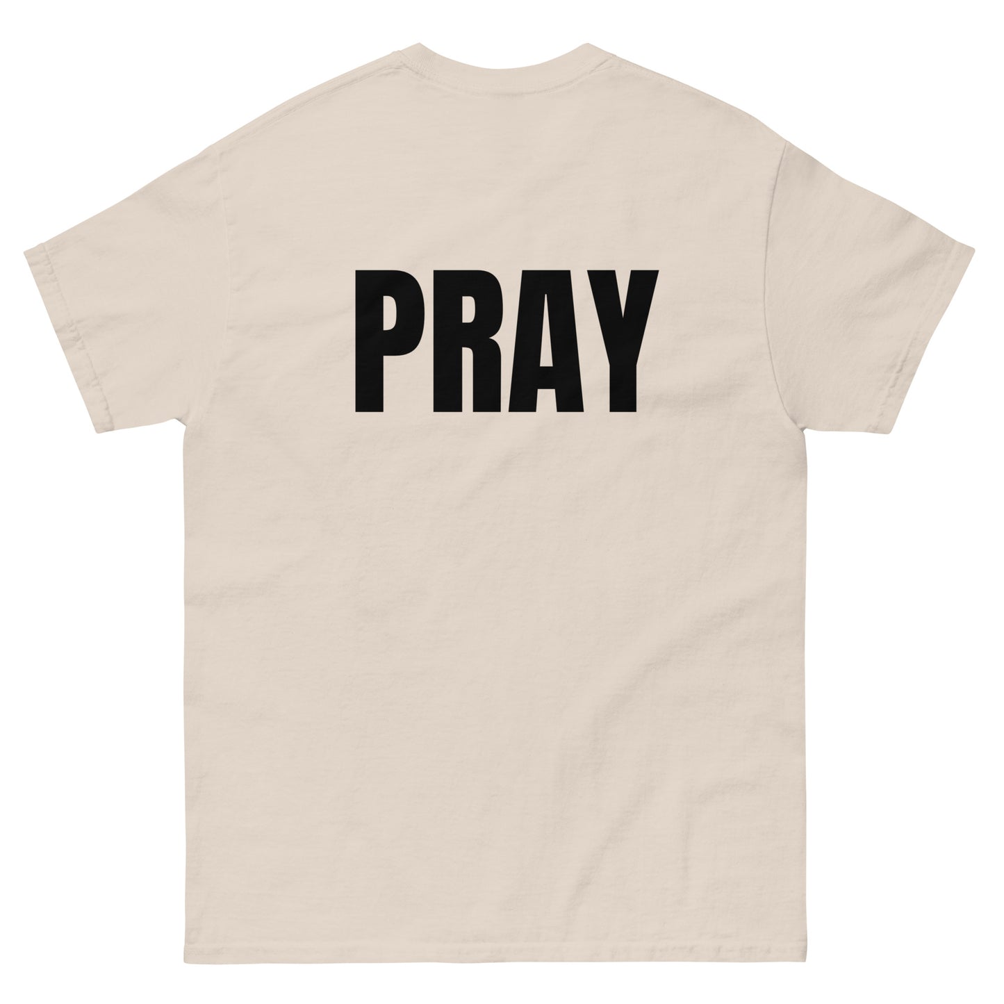 PRAY - Unisex classic tee (summer collection)