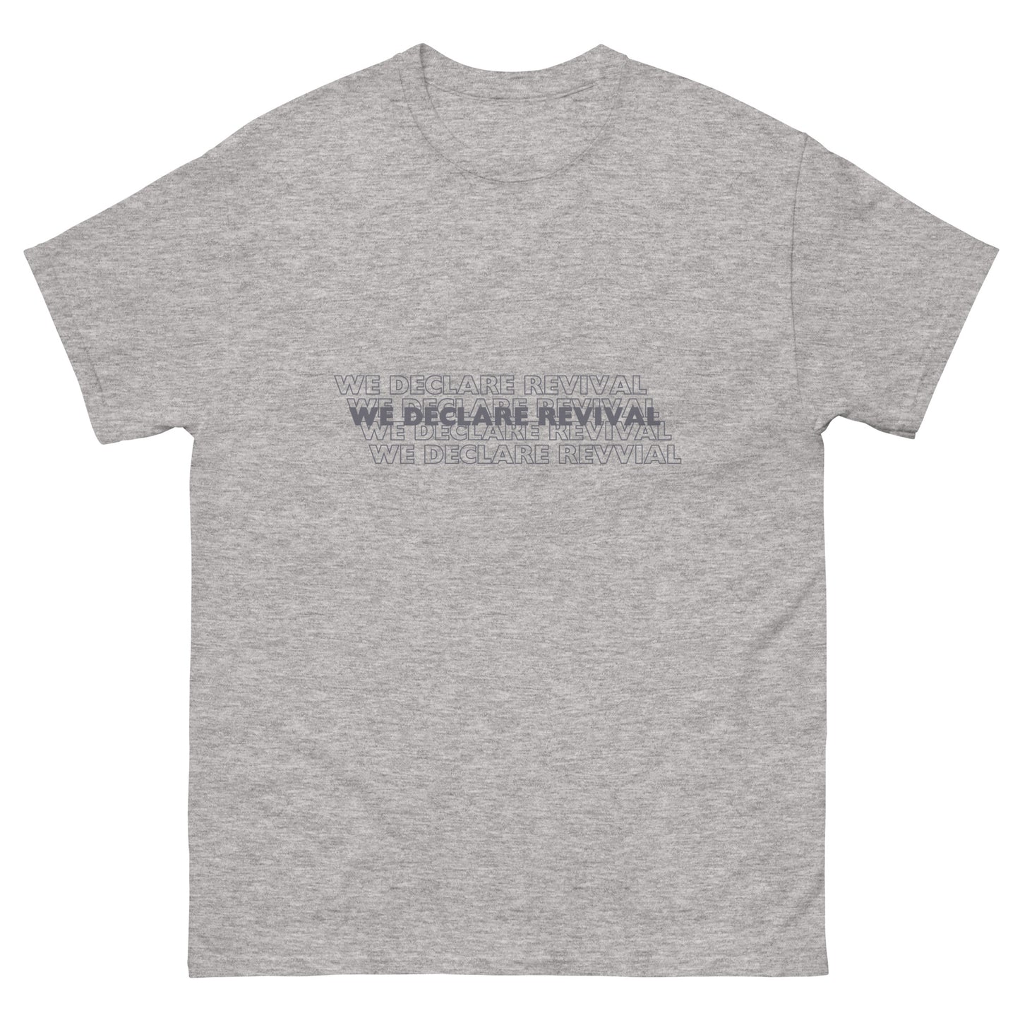 We Declare Revival - Unisex classic tee (summer collection)