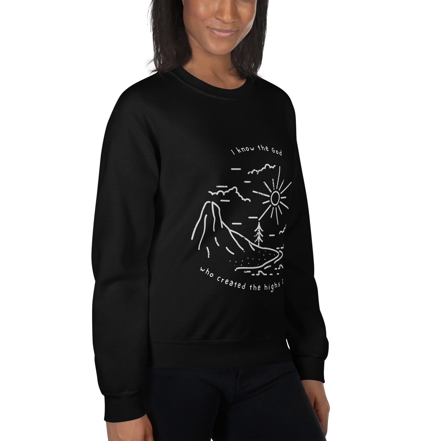 I know the God - Unisex Sweatshirt