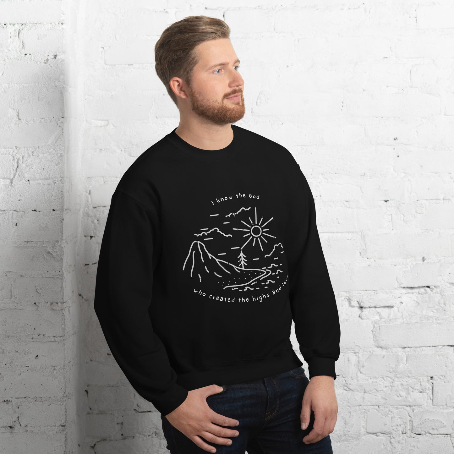 I know the God - Unisex Sweatshirt