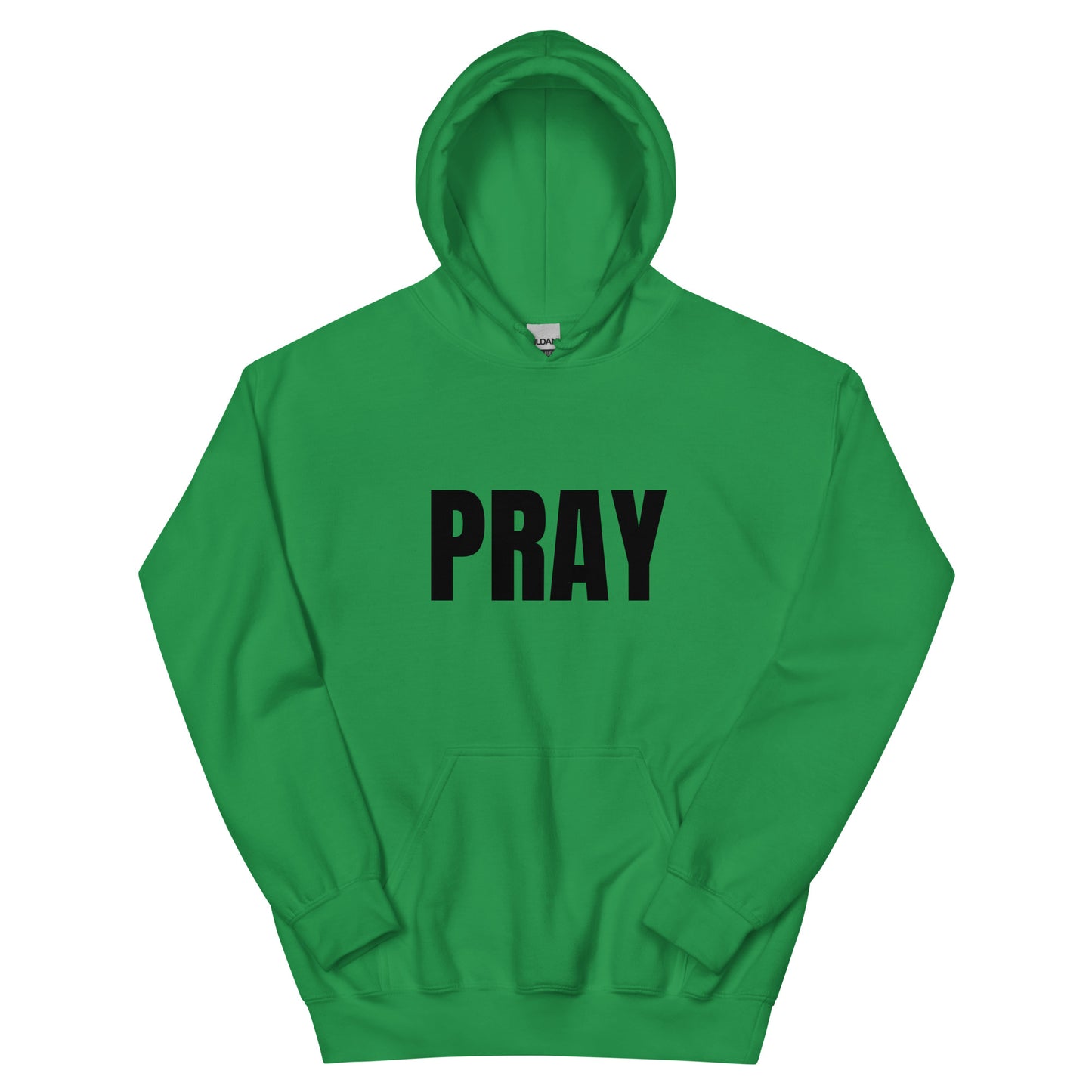 PRAY - Unisex Hoodie