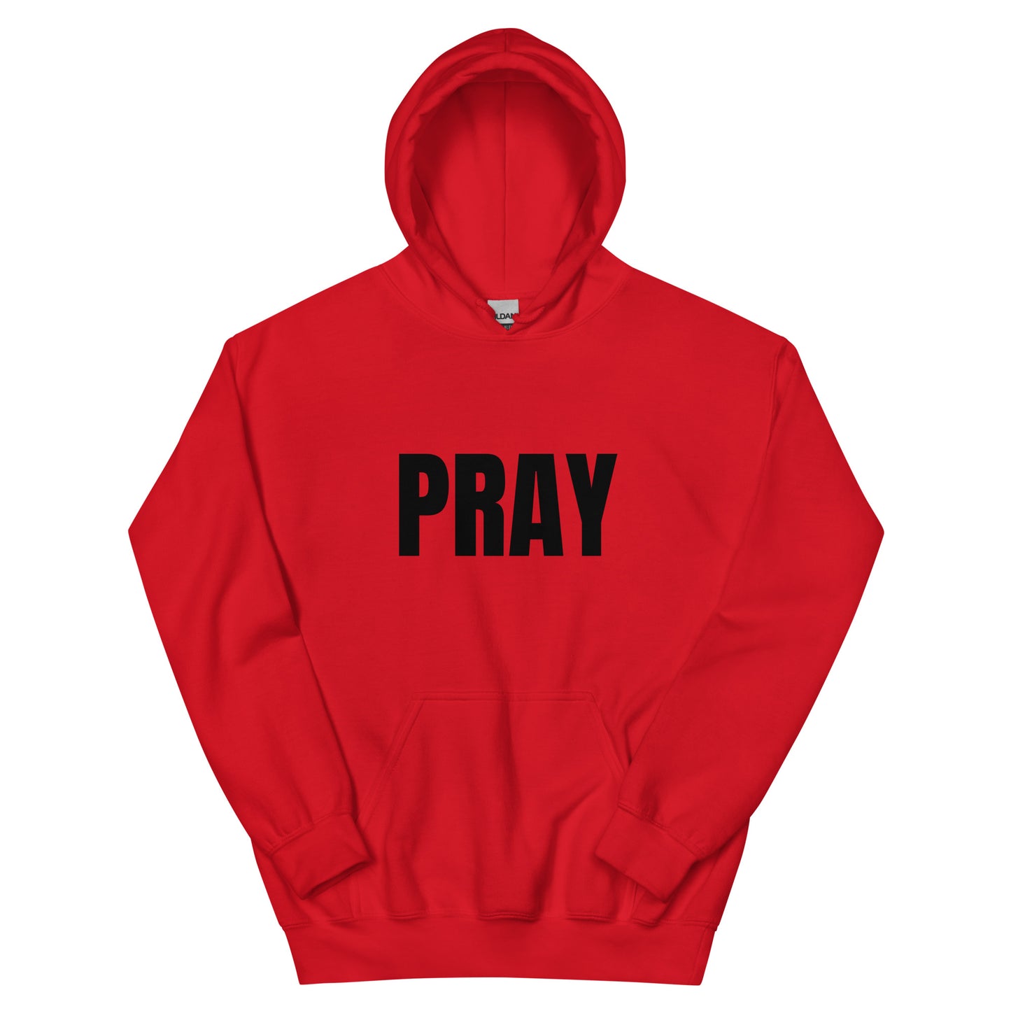 PRAY - Unisex Hoodie