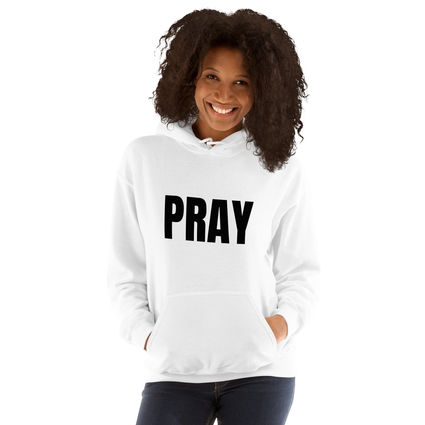 PRAY - Unisex Hoodie