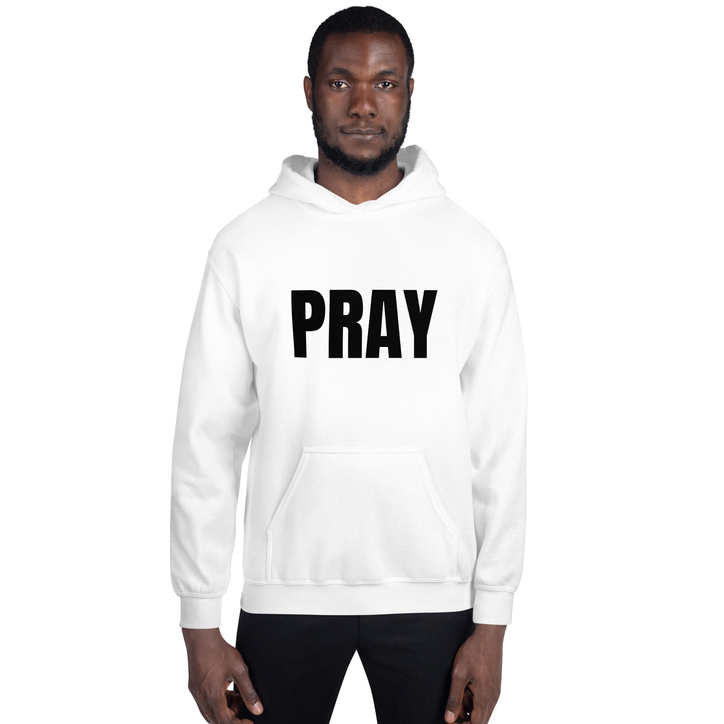 PRAY - Unisex Hoodie