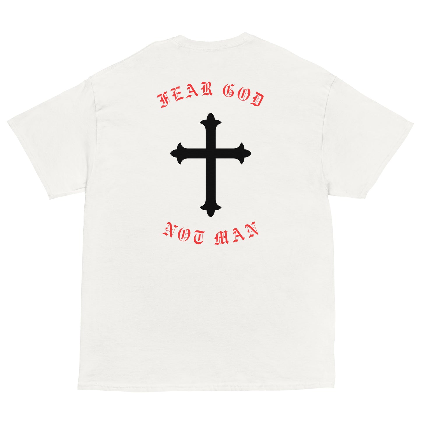 FEAR GOD NOT MAN - Men's classic tee