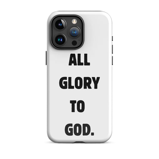 All Glory To God - Tough case for iPhone®