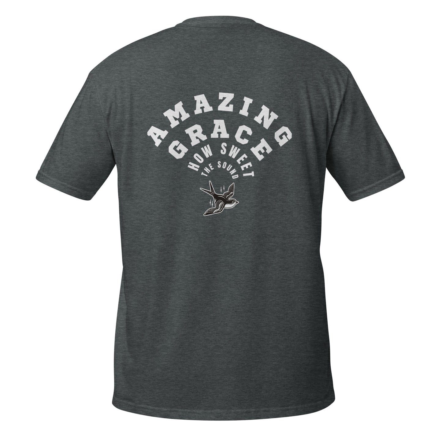 Amazing Grace - Unisex T-Shirt