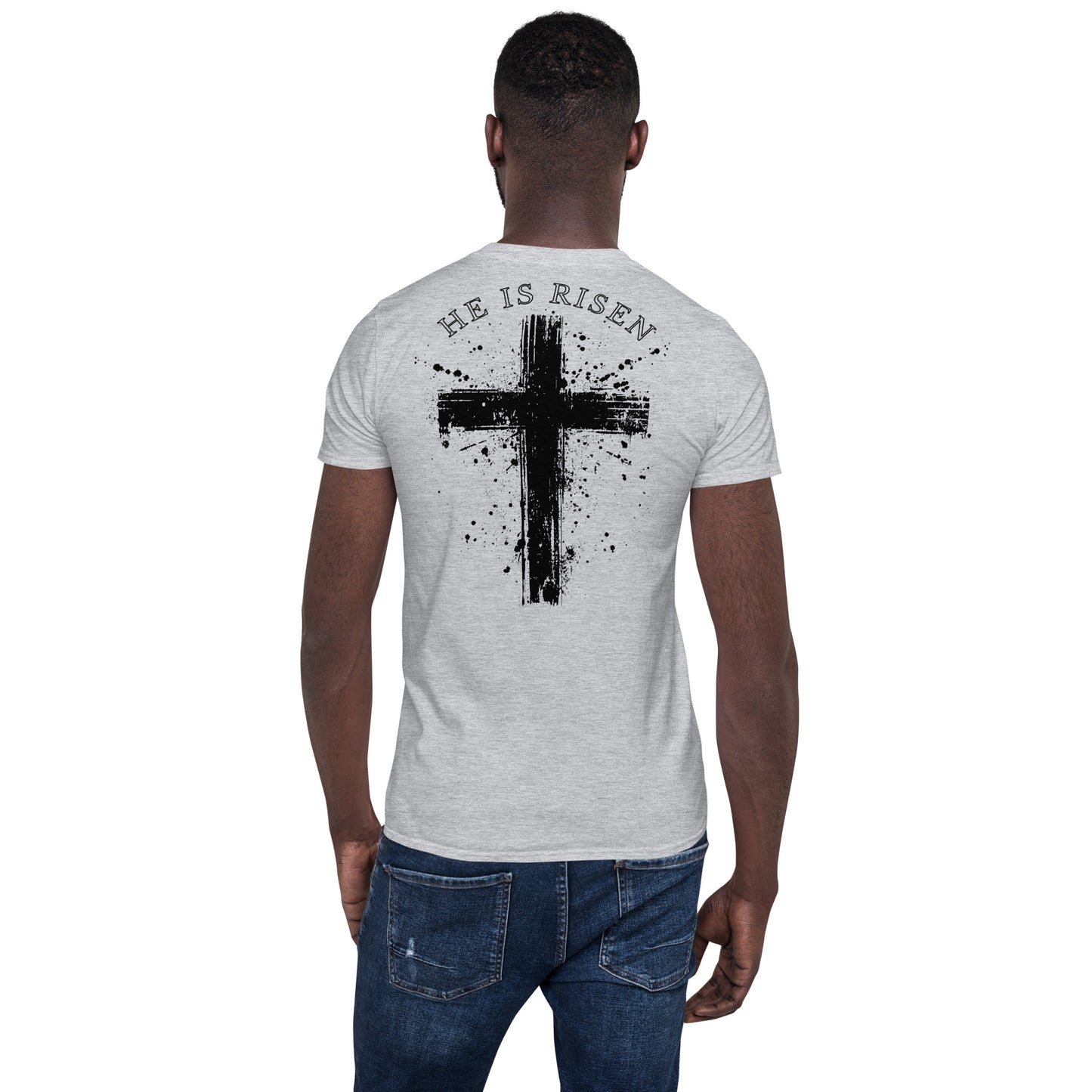 He is risen - Short-Sleeve Unisex T-Shirt