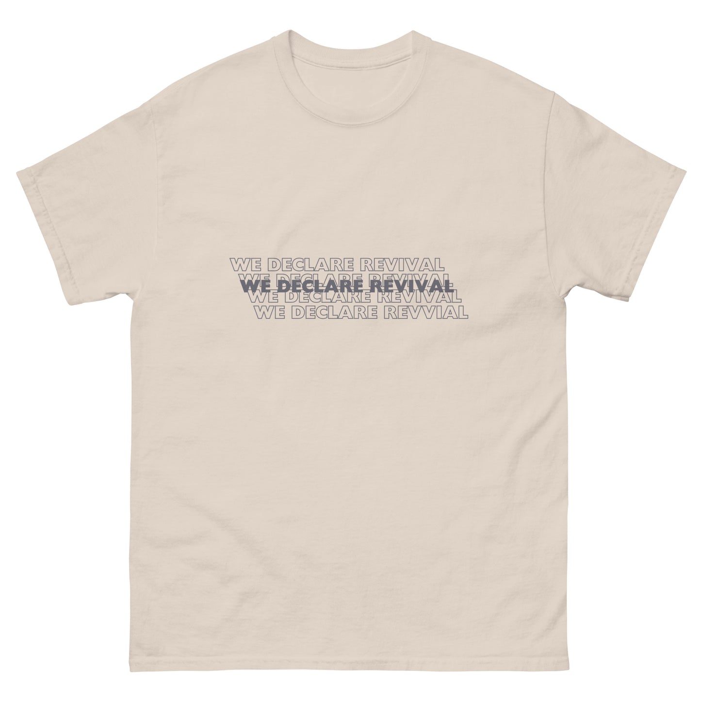 We Declare Revival - Unisex classic tee (summer collection)
