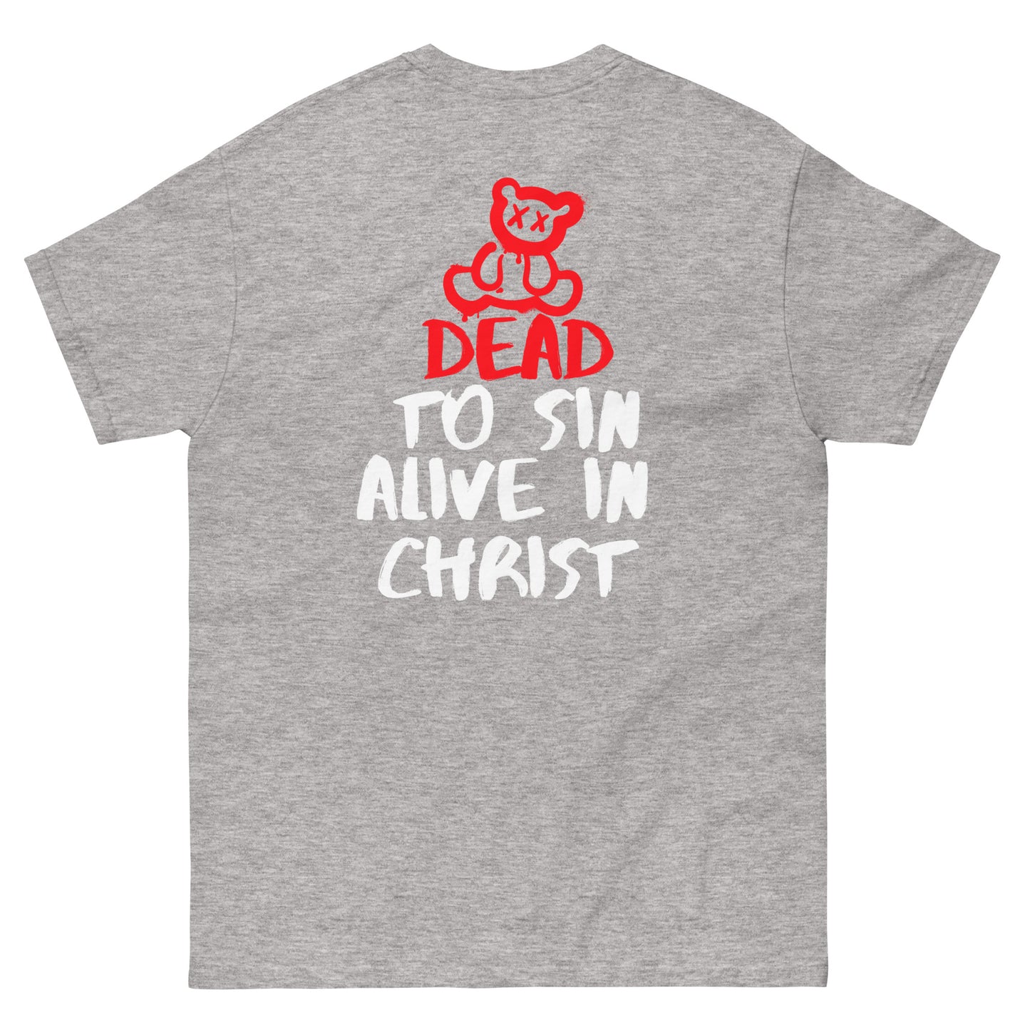 Dead to sin alive in Christ - Unisex classic tee (summer collection)